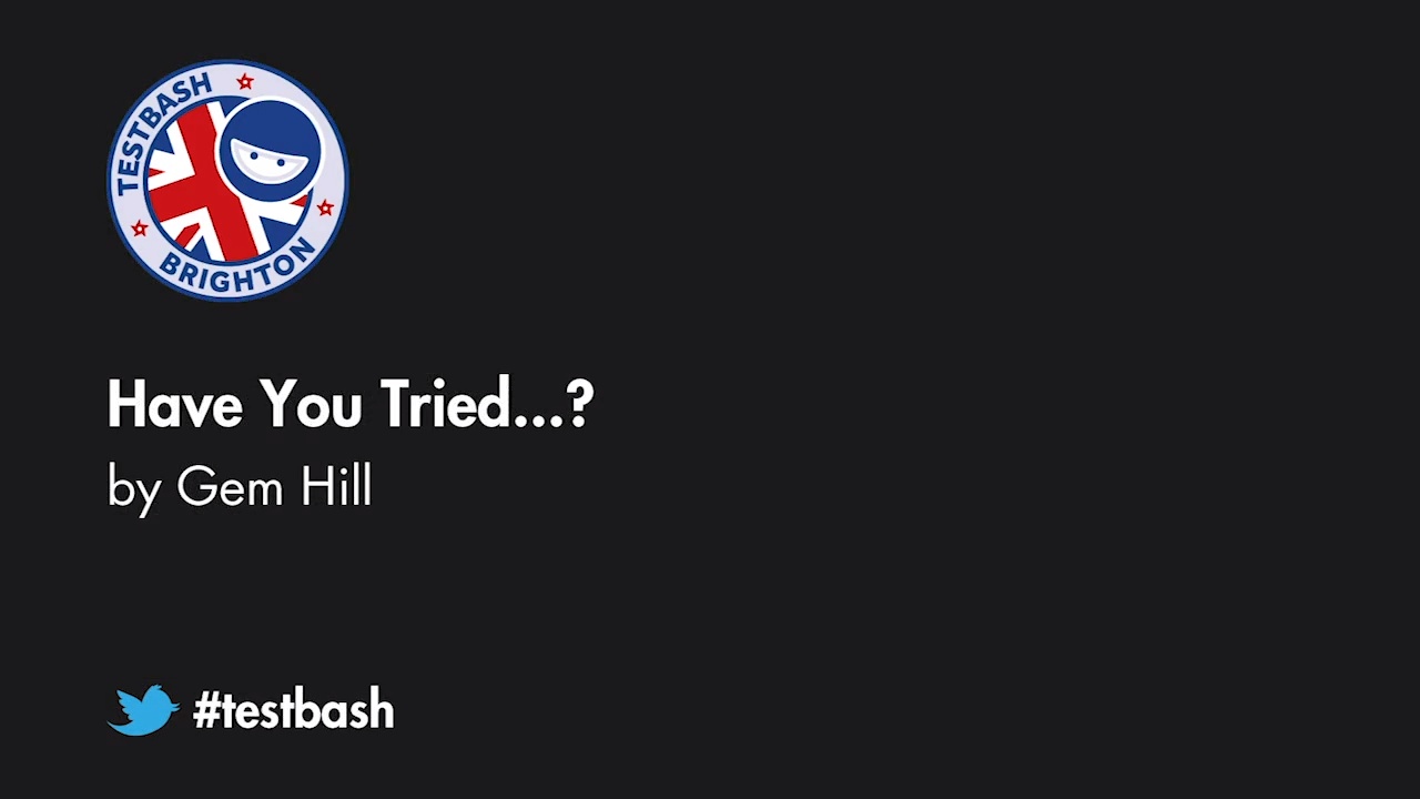 Have You Tried...? with Gem Hill image