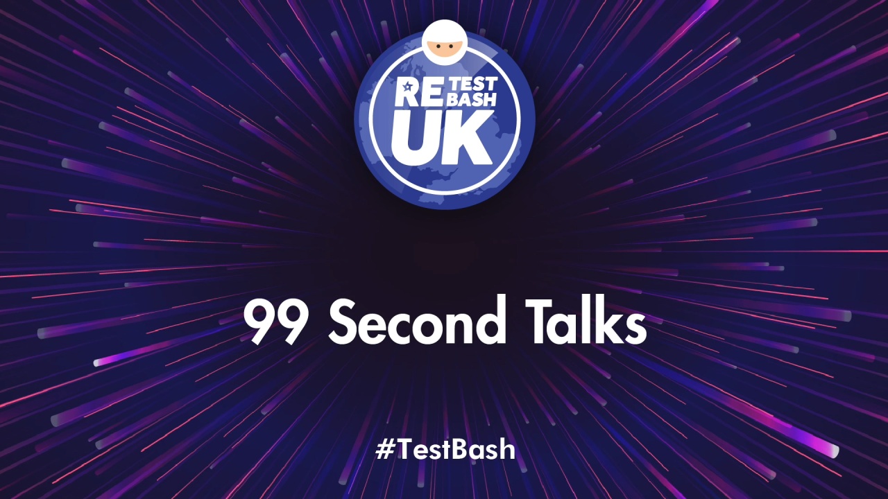 99 Second Talks - ReTestBash UK 2023 image
